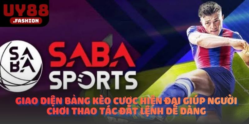 Giao diện bảng kèo cược hiện đại giúp người chơi thao tác đặt lệnh dễ dàng